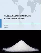 Global Magnesium Nitrate Hexahydrate Market 2019-2023
